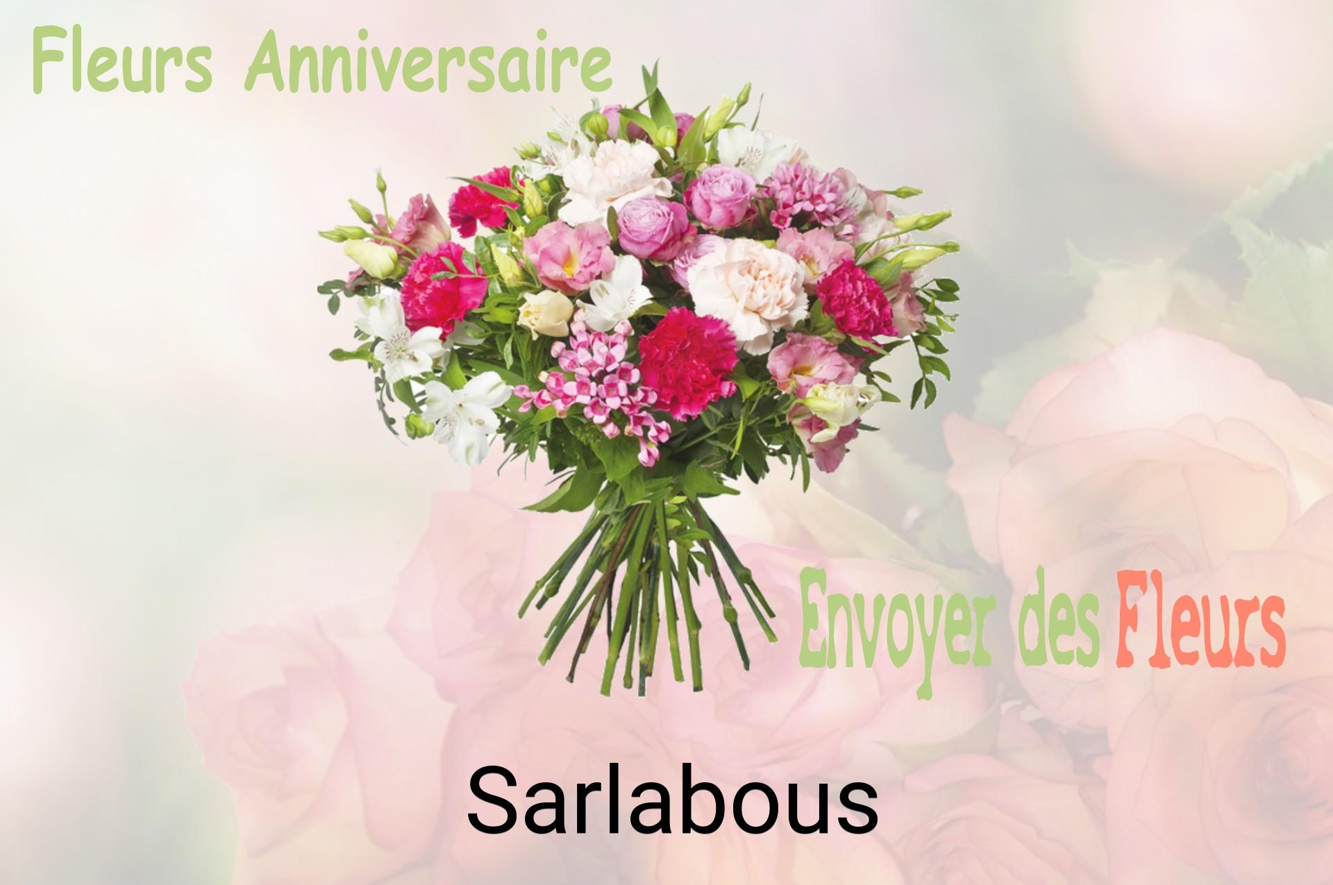 Bouquet de fleurs d’anniversaire livré à Sarlabous